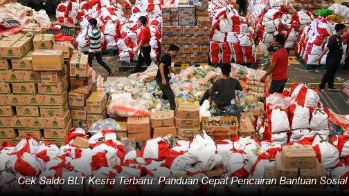 Cek Saldo BLT Kesra Terbaru: Panduan Cepat Pencairan Bantuan Sosial